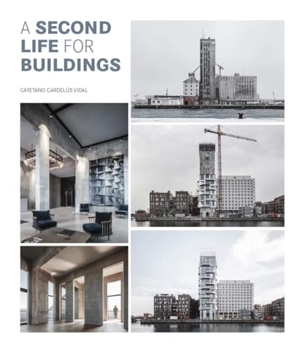 A Second Life for Buildings solutions rénovation et écologie