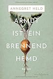 hemden in deutschland produziert  Armut ist ein brennend Hemd: Roman (Westerwald-Chronik, Band 2)