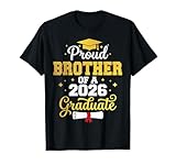 Proud Brother of a Class of 2026 Graduate Brother Graduation T-Shirt