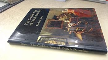 Hardcover The Golden Age of Dutch Painting [French] Book