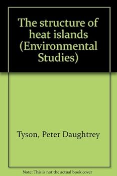Paperback The structure of heat islands (Environmental Studies) Book