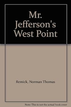 Hardcover Mr. Jefferson's West Point Book