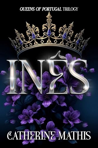 Inês (Queens of Portugal)