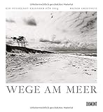  Wege am Meer, Fotokunst-Kalender 2014