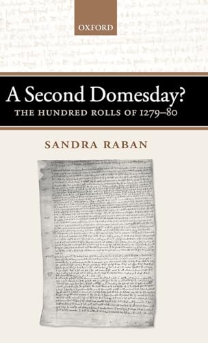 A Second Domesday?: The Hundred Rolls of 1279-80