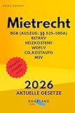 Mietrecht BGB-Mietrecht (Auszug) · BetrKV · HeizkostenV · WoFlV · CO₂KostAufG · MSV: aktuelle Textausgabe mit Inhaltsverzeichnis