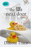 The Little Next Door (The Hidden Little Secrets)