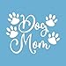 P008 | Dog Mom Hundeaufkleber Hunde Taxi Love Tiere Hund | Sticker für Auto, Wohnmobil | Hundeliebe (Weiss)