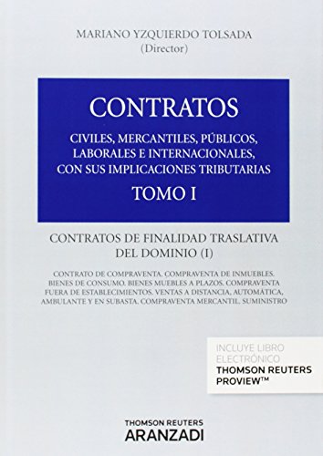 Contratos Tomo i. Contratos de Finalidad Traslativa del Dominio