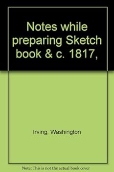 Hardcover Notes while preparing Sketch book &c. 1817, Book