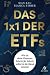 Produktbild Das 1×1 der ETFs - Wie du deine Finanzen Schritt für Schritt selbst in die Hand nimmst