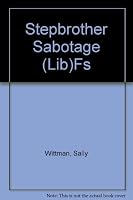 Stepbrother Sabotage 0060265612 Book Cover