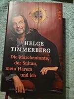 Die Märchentante, der Sultan, mein Harem und ich 3890297749 Book Cover