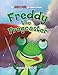 Freddy the Frogcaster