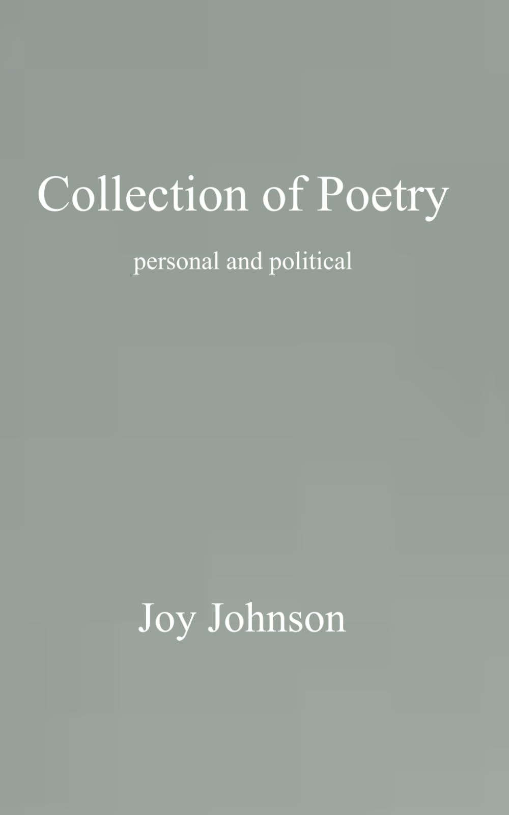 Book of Poetry: personal and political: 34 (Anthologies of poetry and short stories)