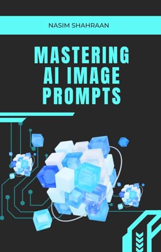 Mastering AI Image Prompts: A Complete Guide to Crafting High-Quality