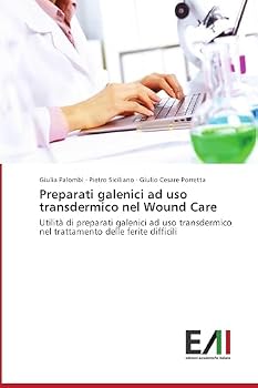 Paperback Preparati galenici ad uso transdermico nel Wound Care [Italian] Book