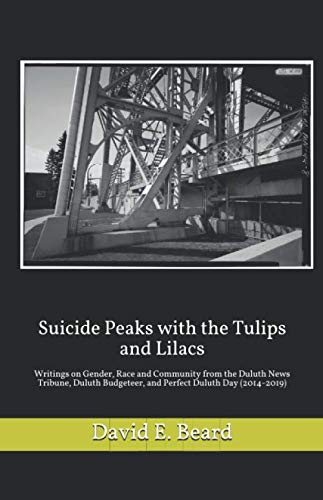 Suicide Peaks with the Tulips and Lilacs: Writings on Gender