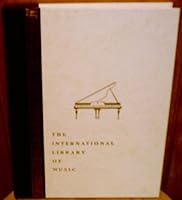 The International Library of Music/For Home and Studio/Music Literature/Volume I/The History of Music B000QPAITC Book Cover