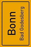  Bonn Bad Godesberg: Deine Stadt, deine Region, deine Heimat!  Passwort Buch DIN A5 120 Seiten Geschenk