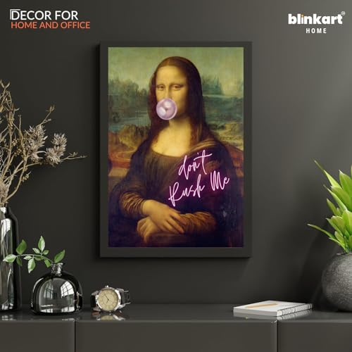 Image of BLINKART Framed Photo - Dont Rush Me Mona Lisa | Altered Art Theme | Motivational & Inspirational Wall Art Poster for Home, Bedroom, Living Room, Office, Hotel & Gifting - 12x8 Inch