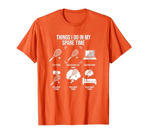 Things I Do in My Spare Time - Funny Tennis Player T-Shirt, Men, Orange, Large