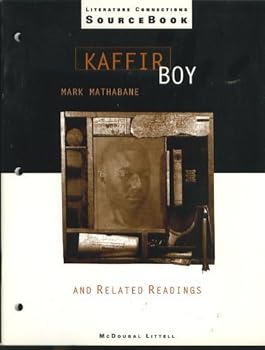 Paperback Kaffir Boy and Related Readings (Literature Connections Source Book) Book