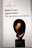 No Me Dejes En La Tierra 9507314687 Book Cover