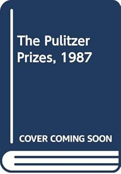 Hardcover The Pulitzer Prizes, 1987 Book