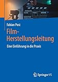 Film-Herstellungsleitung: Eine Einführung in die Praxis