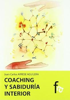 Paperback Coaching y sabiduria interior / Coaching and Inner Wisdom (Spanish Edition) [Spanish] Book