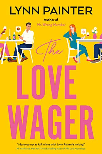 The Love Wager: A laugh out loud rom com from the #1 bestselling author of Better Than the Movies (English Edition)