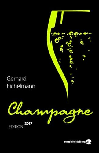 Preisvergleich Produktbild Champagne. Edition 2017