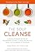 THE SOUP CLEANSE: A Revolutionary Detox of Nourishing Soups and Healing Broths from the Founders of Soupure