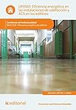  Eficiencia energética en las instalaciones de calefacción y acs en los edificios. ENAC0108
