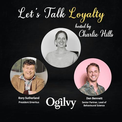 Rory Sutherland & Dan Bennett on Behavioural Science, Loyalty & How People Really Decide (#777)
