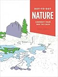 Dot-to-Dot: Nature: Connect Your Way to Calm