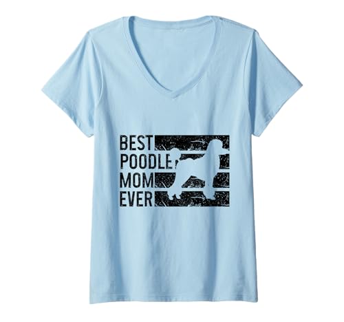Womens Poodle Best Standart Poodle Mom Ever Dog Lover V-Neck T-Shirt