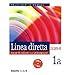 Linea diretta Nuovo: Testo + CD 1a: v. 1a (Italian Edition)