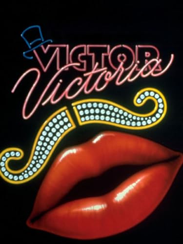 VICTOR, VICTORIA