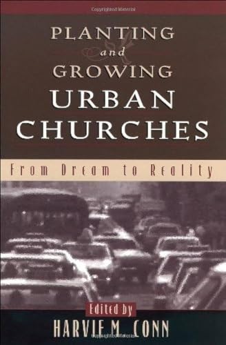 Planting and Growing Urban Churches