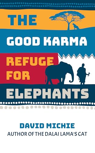 The Good Karma Refuge for Elephants