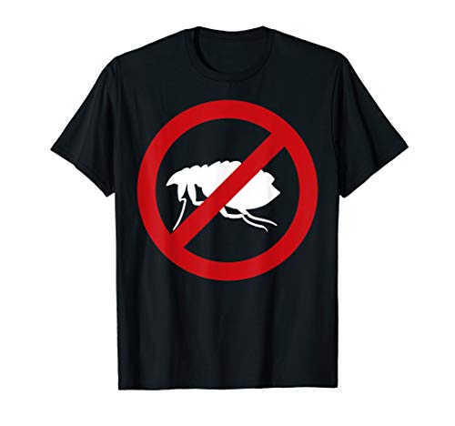 Pest Control Flea Sign Gag Halloween Gift No Fleas Allowed T-Shirt
