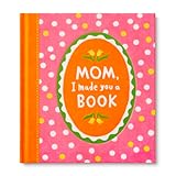 Mom, I Made You a Book