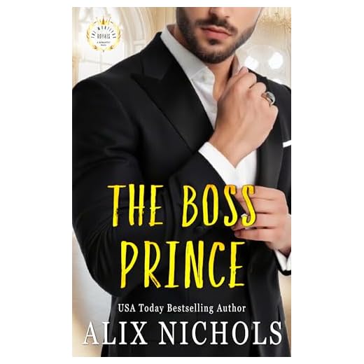The Boss Prince: a royal romance with humor and suspense (It's Raining Royals)