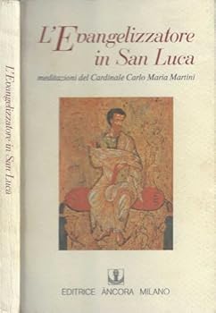 Paperback L'evangelizzatore in san Luca (Le ancore) [Italian] Book