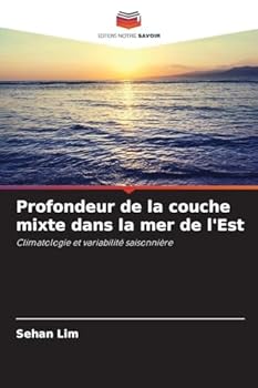 Profondeur de la couche mixte dans la mer de l'Est