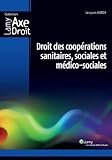Droit des coopérations sanitaires, sociales et médico-sociales
