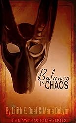 Balance in Chaos (The Mythophilia Series Book 1)