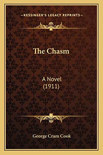 The Chasm: A Novel (1911)